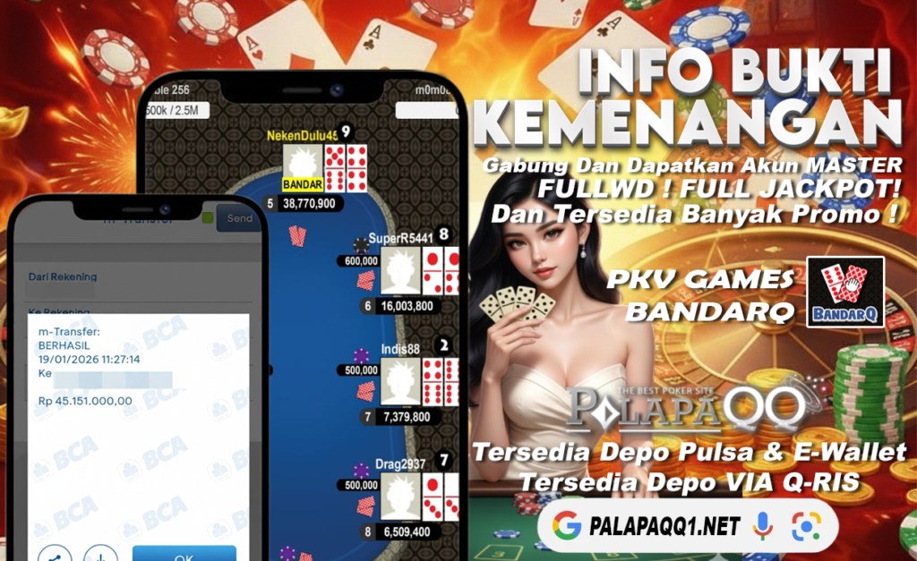 Bukti Kemenangan PalapaQQ Tanggal 19 January 2026